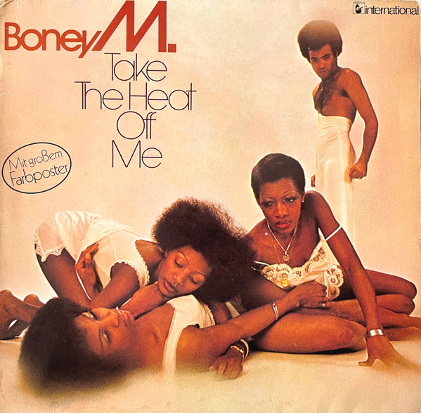 Boney M. – Take The Heat Off Me º