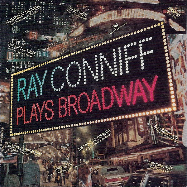 Ray Conniff Plays Broadway º