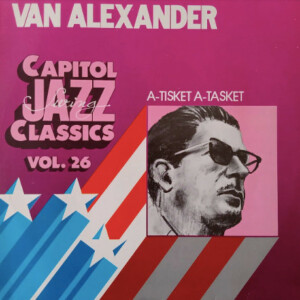 Van Alexander – A-Tisket A-Tasket º