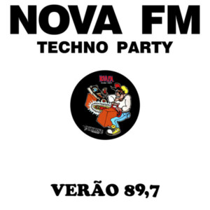 Nova FM Techno Party º