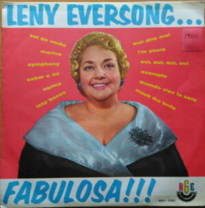 Leny Eversong – Fabulosa!!! º