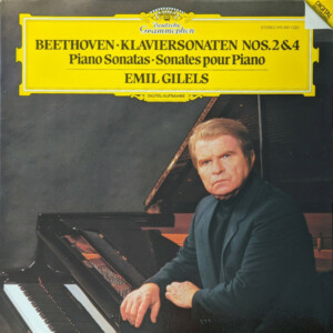 Beethoven – Emil Gilels – Klaviersonaten Nos. 2 & 4 • Piano Sonatas • Sonates Pour Piano º