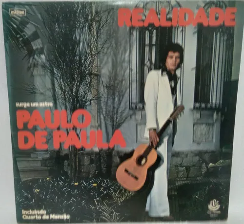Paulo De Paula - Realidade (Raro) º