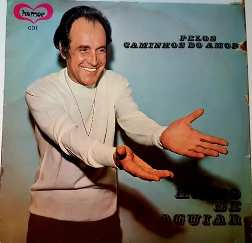 Hélio De Aguiar - Pelos Caminhos De Amor º