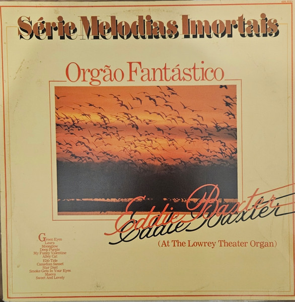 Eddie Baxter – Orgão Fantástico º