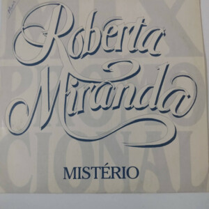 Roberta Miranda – Mistério º