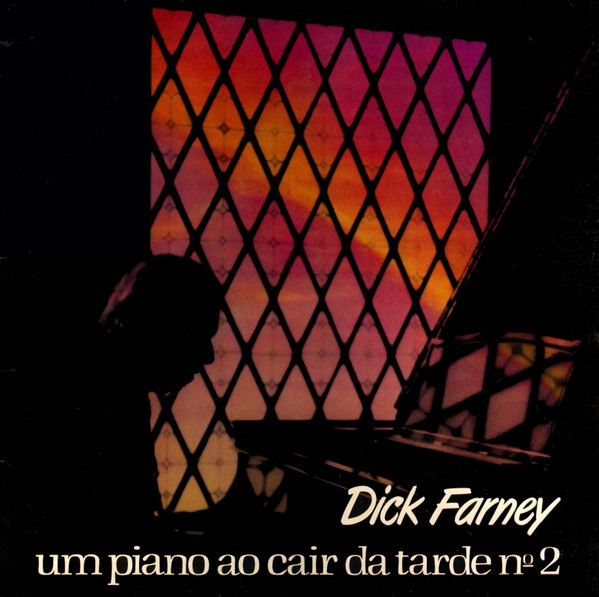 Dick Farney – Um Piano Ao Cair Da Tarde Nº 2 º