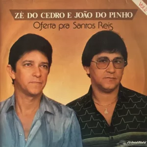 Ze Do Cedro E João Do Pinho Oferta Pra Santos Reis º
