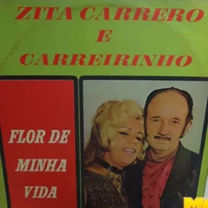 Zita Carrero Carreirinho Flor De Minha Vida º