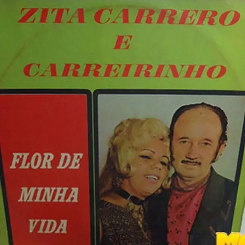 Zita Carrero Carreirinho Flor De Minha Vida º