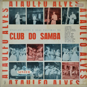 Ataulfo Alves E Suas Pastoras – No Club Do Samba º