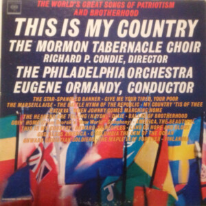 The World's Great Songs Of Patriotism And Brotherhood - This Is My Country º