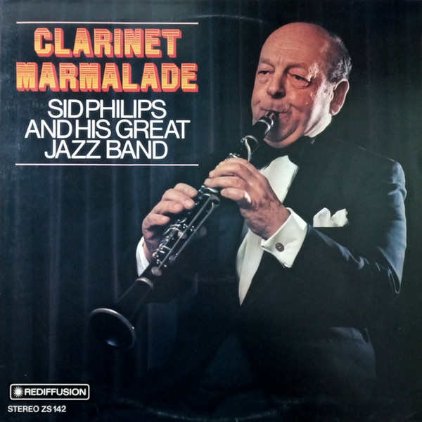 Sid Philips And His Great Jazz Band* – Clarinet Marmalade (Importado) º