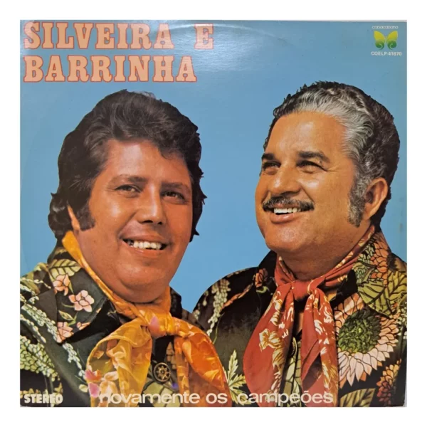 Silveira E Barrinha – Novamente Os Campeões º