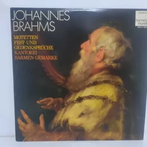 Johannes Brahms, Kantorei Barmen-Gemarke – Motetten - Fest-Und Gedenksprüche º