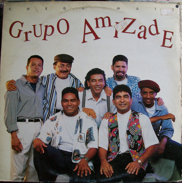 Grupo Amizade – Chega Mais º