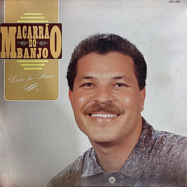 Macarrão Do Banjo – Lição De Amor º