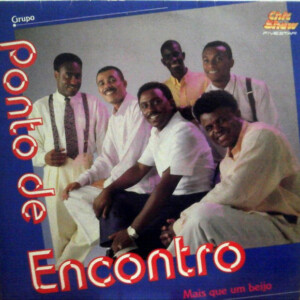 Ponto De Encontro – Mais Que Um Beijo º