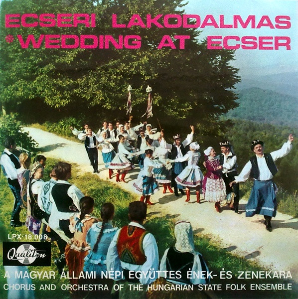 Ecseri Lakodalmas = Wedding At Ecser º