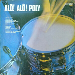 Alô! Alô! Poly º