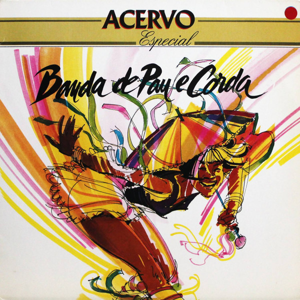 Banda De Pau E Corda – Banda De Pau E Corda º