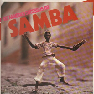 Os Maiores Sucessos Do Samba º