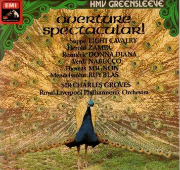 Royal Liverpool Philharmonic Orchestra, Charles Groves – Overture Spectacular! º