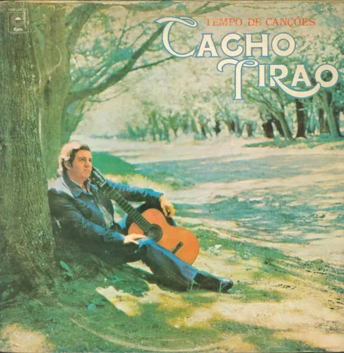 Cacho Tirão - Tempo De Canções º