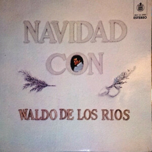 Navidad Con Waldo De Los Rios º
