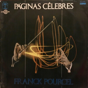 Franck Pourcel e Sua Grande Orquestra – Paginas Célebres º