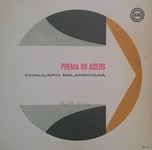 Conjunto Balambossa – Poema Do Adeus º