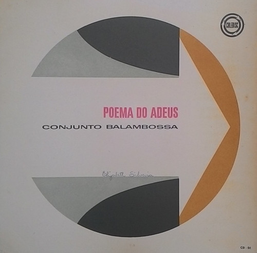 Conjunto Balambossa – Poema Do Adeus º