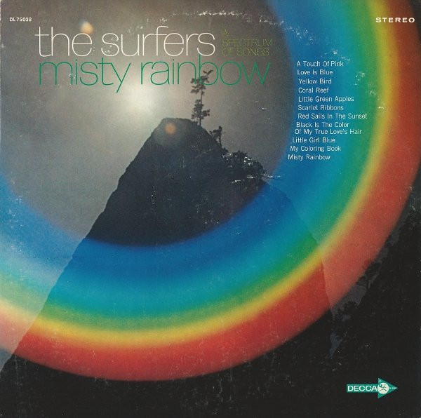 The Surfers – Misty Rainbow º