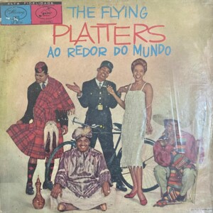The Platters – The Flying Platters Around The World º