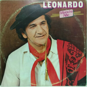 Leonardo – Morocha Não º