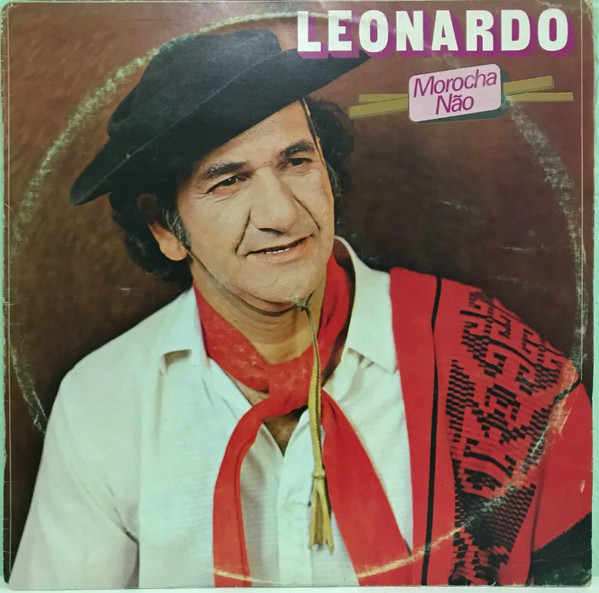 Leonardo – Morocha Não º