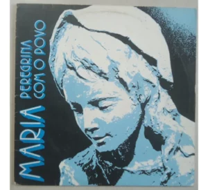 Maria Peregrina Com O Povo º