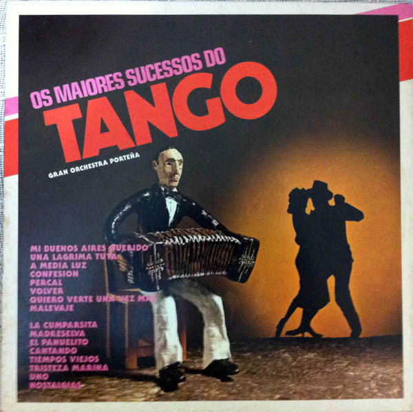 Gran Orchestra Porteña – Os Maiores Sucessos Do Tango º
