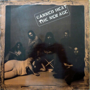 Canned Heat – The New Age º