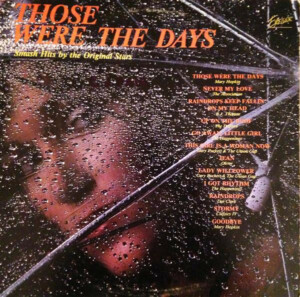 Those Were The Days - Smash Hits By The Original Stars º