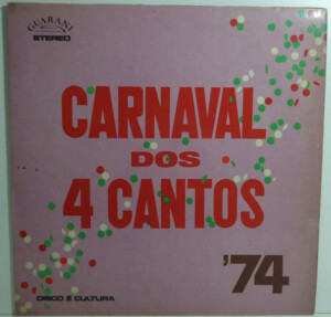 Carnaval Dos 4 Cantos '74 º
