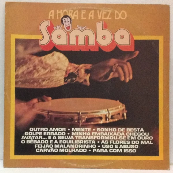 A Hora E A Vez Do Samba º