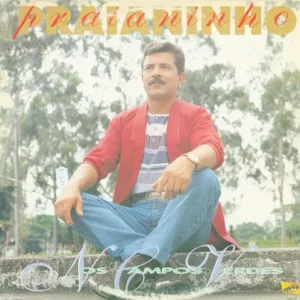 Praianinho - Nos Campos Verdes º