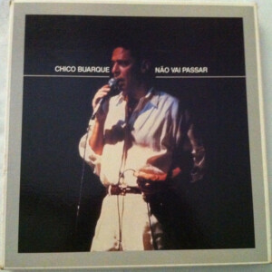 Chico Buarque – Não Vai Passar (BOX 5 LPS) º