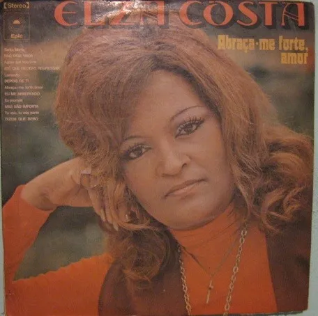 Elza Costa - Abraça-me Forte º