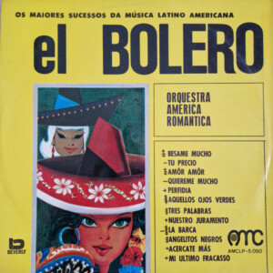 Orquestra América Romântica – El Bolero º