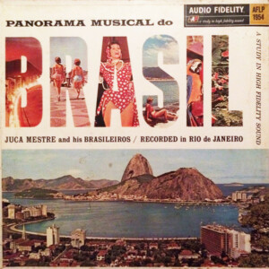 Juca Mestre And His Brasileiros – Panorama Musical Do Brasil º
