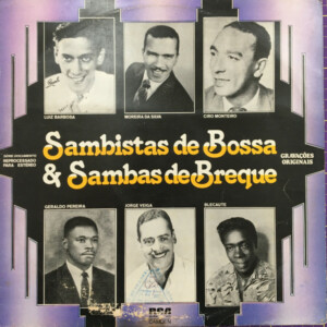 Sambistas De Bossa E Sambas De Breque º