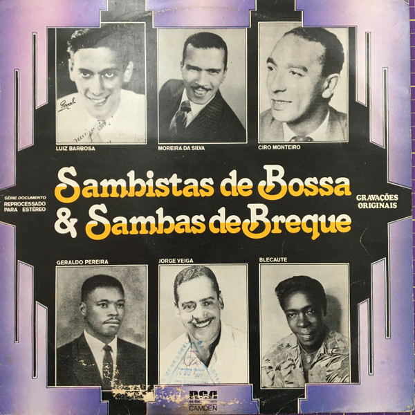 Sambistas De Bossa E Sambas De Breque º