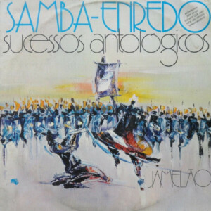 Jamelão – Samba-Enredo Sucessos Antológicos º
